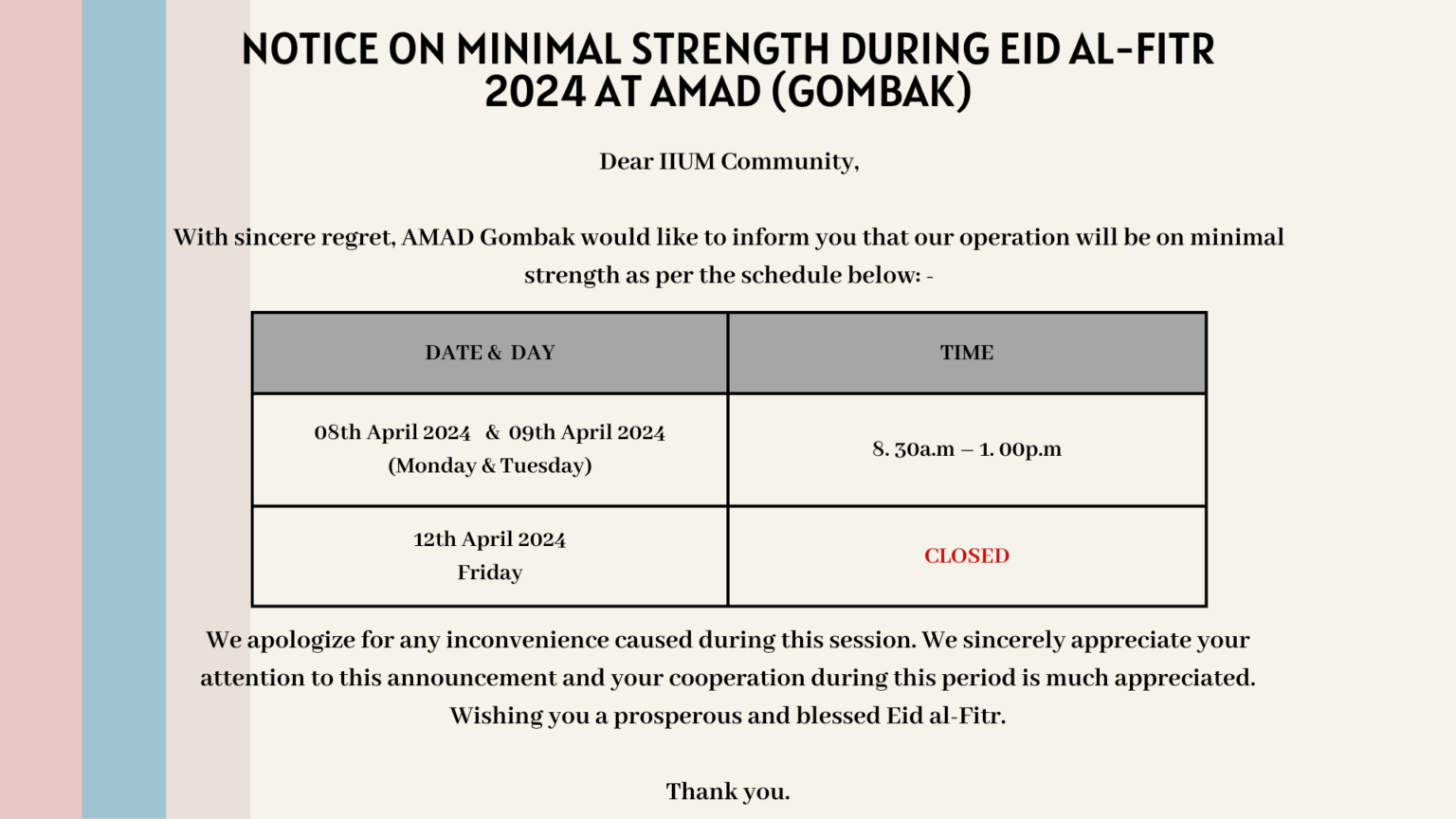 NOTICE ON MINIMAL STRENGTH DURING EID AL-FITR 2024 AT AMAD (GOMBAK)