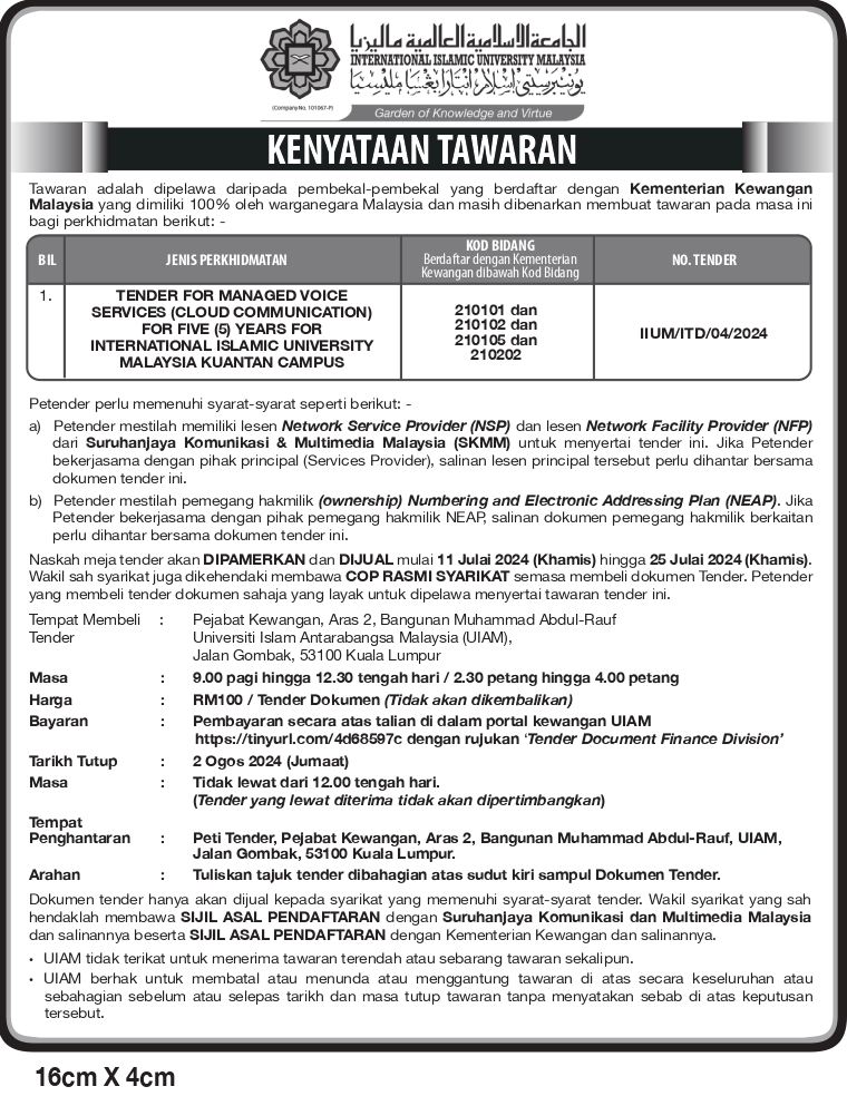 TENDER FOR MANAGED VOICE SERVICES (CLOUD COMMUNICATION) FOR FIVE (5) YEARS FOR  INTERNATIONAL ISLAMIC UNIVERSITY MALAYSIA