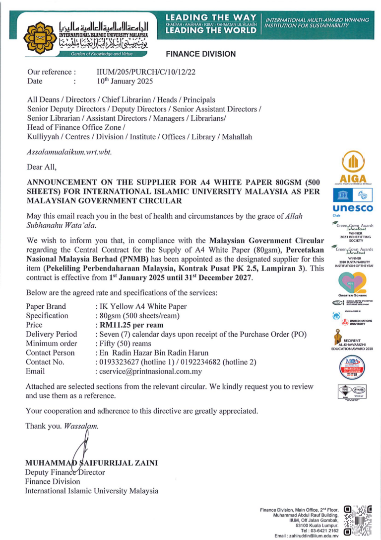 ANNOUNCEMENT ON THE SUPPLIER FOR A4 WHITE PAPER 80GSM (500 SHEETS) FOR INTERNATIONAL ISLAMIC UNIVERSITY MALAYSIA AS PER MALAYSIAN GOVERNMENT CIRCULAR