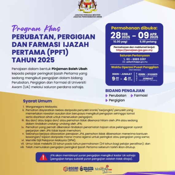 PROGRAM KHAS PERUBATAN, PERGIGIAN DAN FARMASI IJAZAH PERTAMA (PPF1) TAHUN 2025