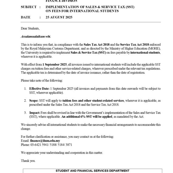 IMPLEMENTATION OF SALES & SERVICE TAX (SST)ON FEES FOR INTERNATIONAL STUDENTS