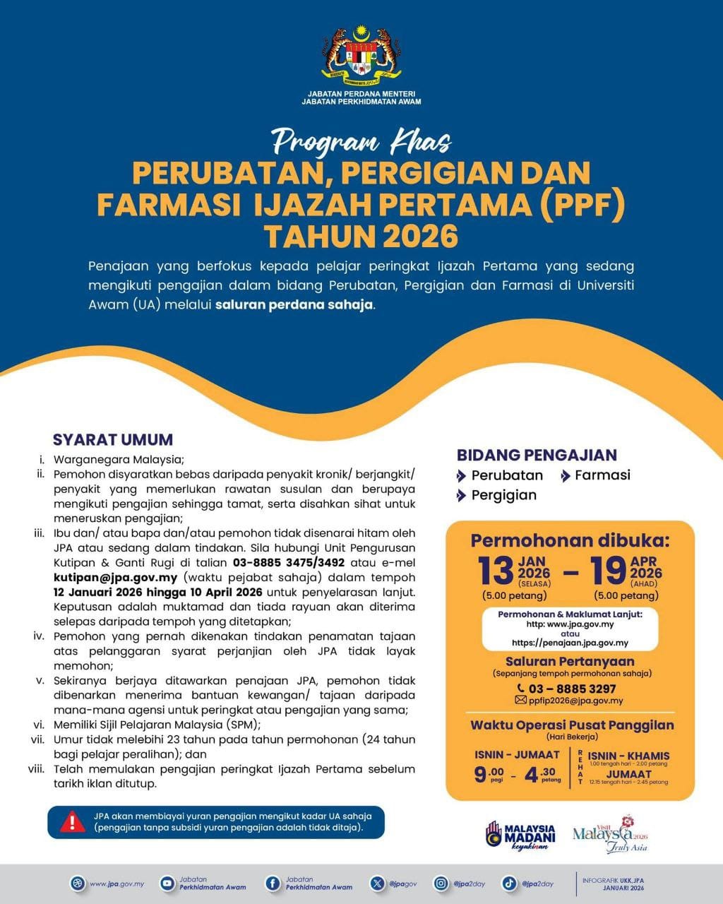 PROGRAM KHAS PERUBATAN, PERGIGIAN DAN FARMASI IJAZAH PERTAMA (PPF) TAHUN 2026
