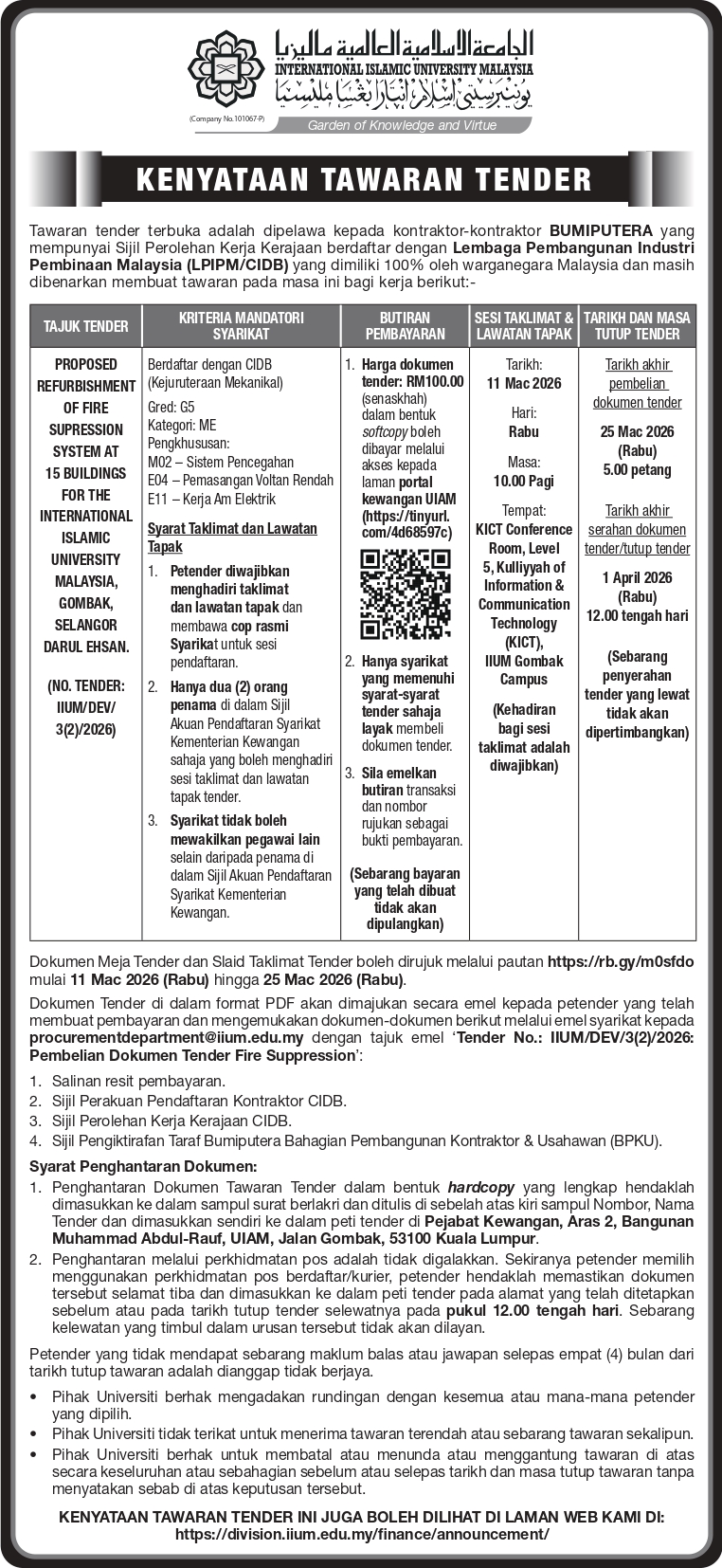 PROPOSED REFURBISHMENT OF FIRE SUPPRESSION SYSTEM AT 15 BUILDINGS FOR THE INTERNATIONAL ISLAMIC UNIVERSITY MALAYSIA, GOMBAK, SELANGOR DARUL EHSAN (IIUM/DEV/3(2)/2026)