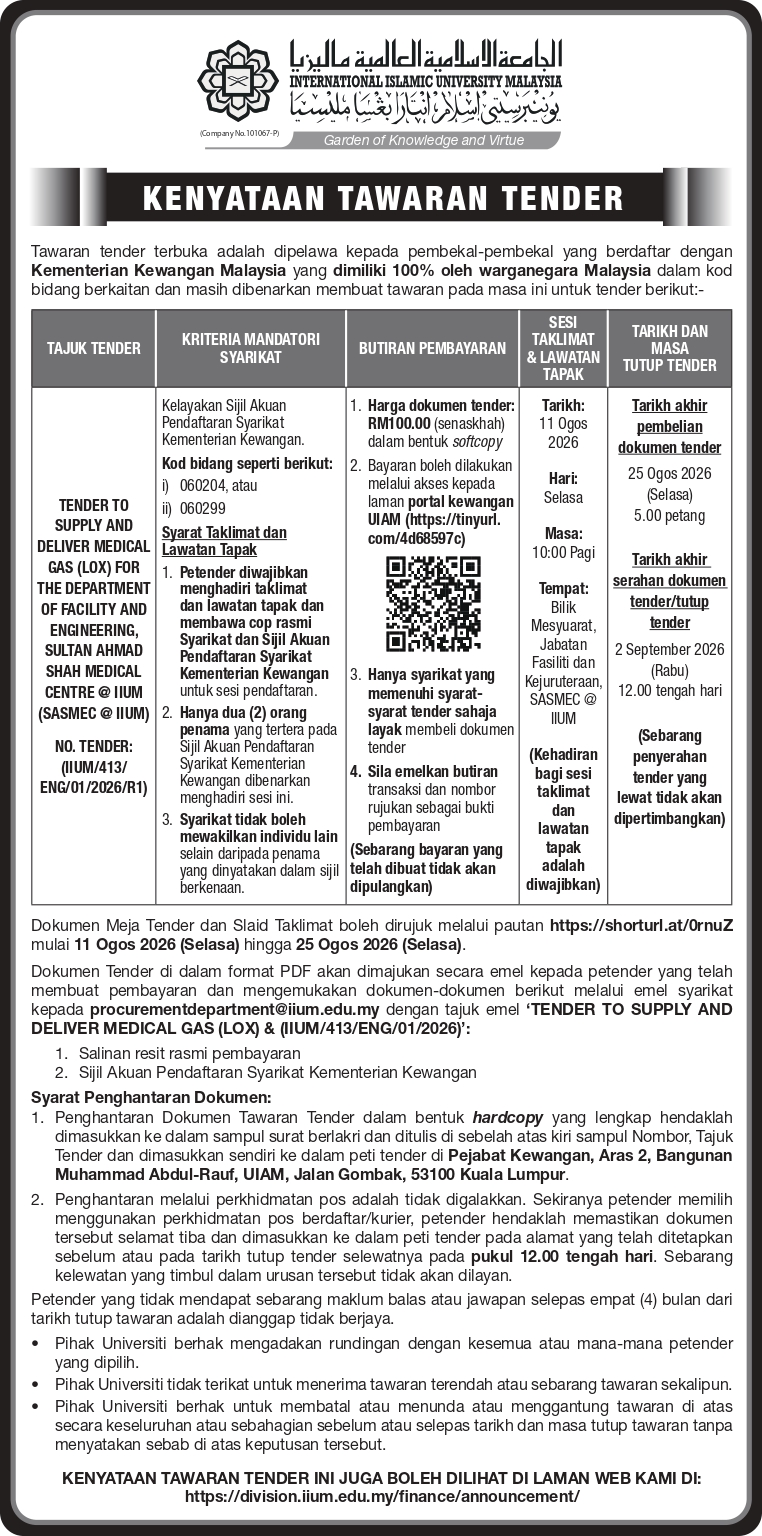 TENDER ADVERTISEMENT AND SALE OF TENDER DOCUMENT – TENDER TO SUPPLY AND DELIVER MEDICAL GAS (LOX) FOR THE DEPARTMENT OF FACILITY AND ENGINEERING, SULTAN AHMAD SHAH MEDICAL CENTRE @ IIUM (SASMEC @ IIUM) NO. TENDER: (IIUM/413/ ENG/01/2026/R1)