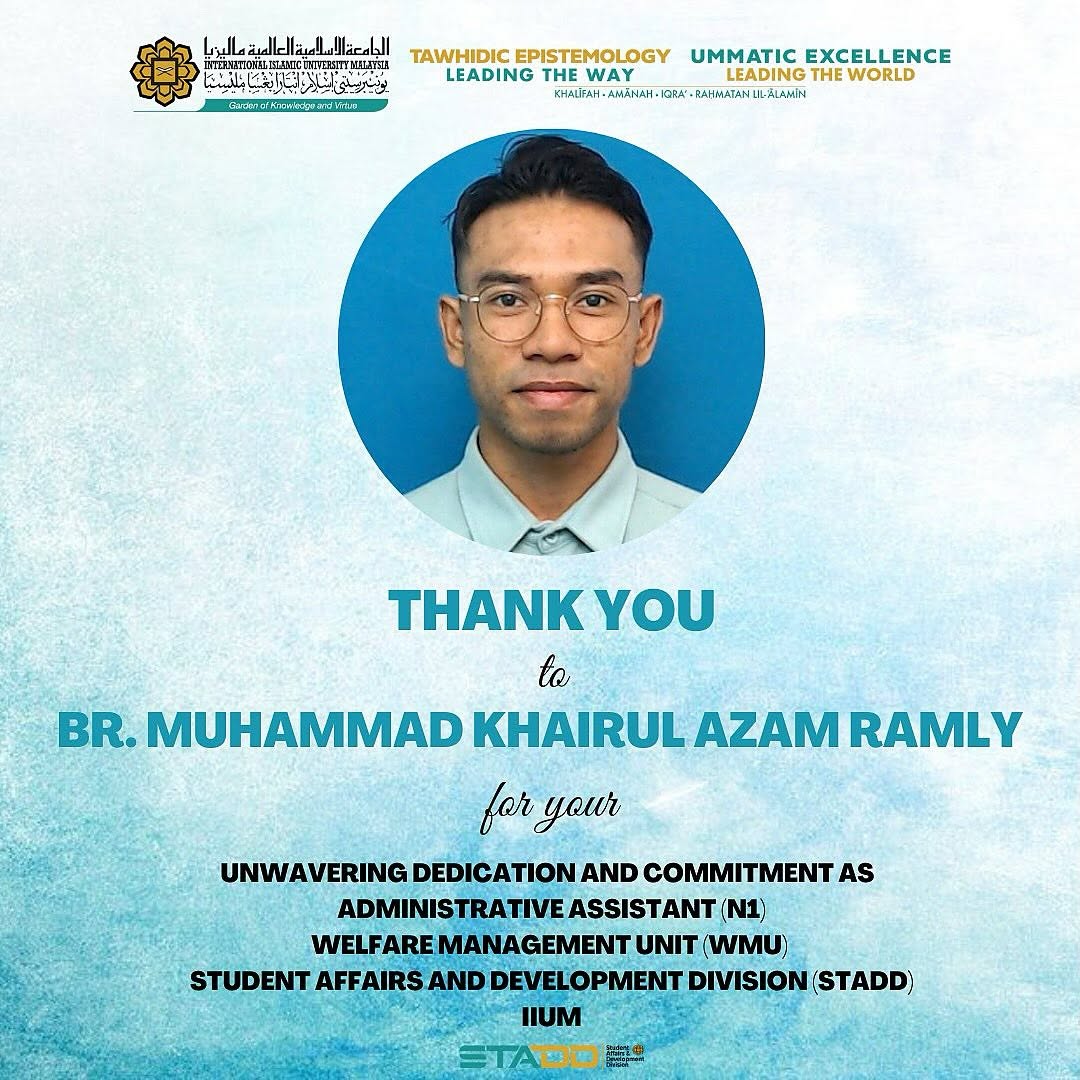 Thank You to Br. Muhammad Khairul Azam Ramly