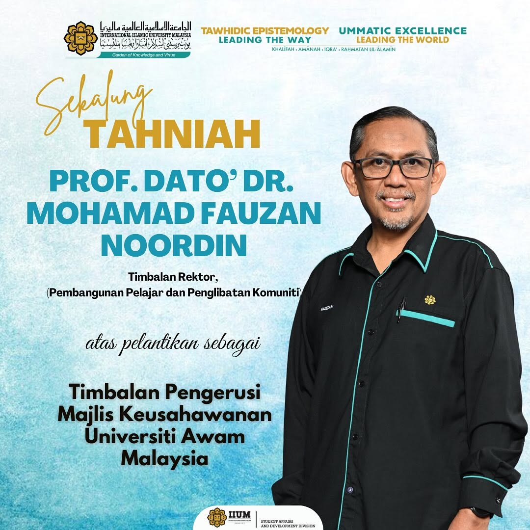 Congratulations, Prof. Dato’ Dr. Mohamad Fauzan Noordin