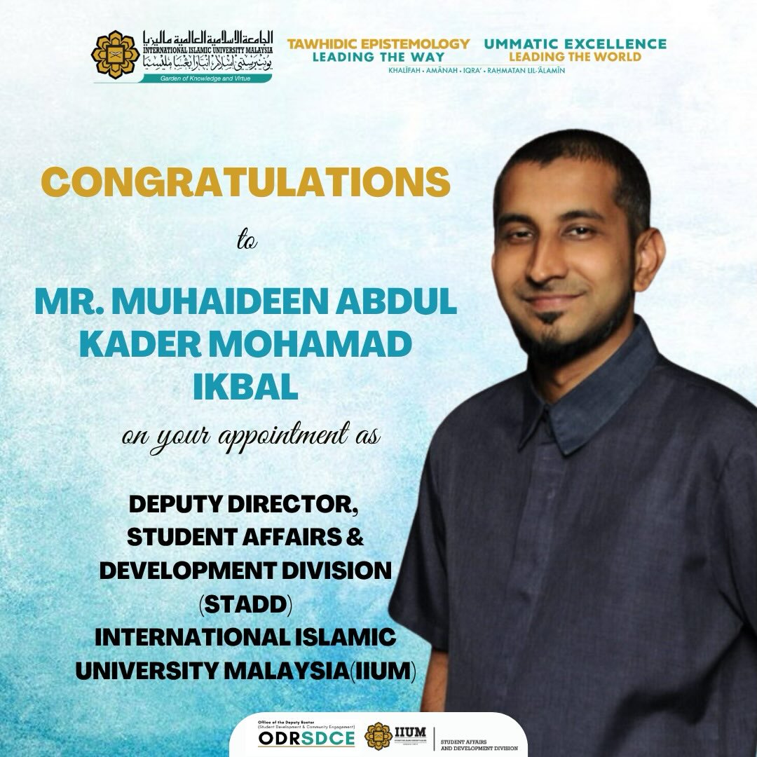 Congratulations to Mr. Muhaideen Abdul Kader Mohamad Ikbal
