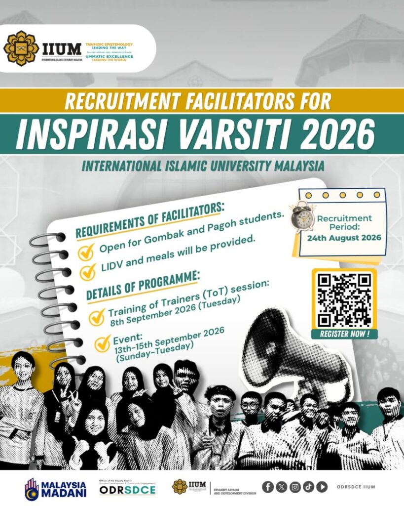 Recruitment of Student Facilitators: Inspirasi Varsiti @ UIAM 2026