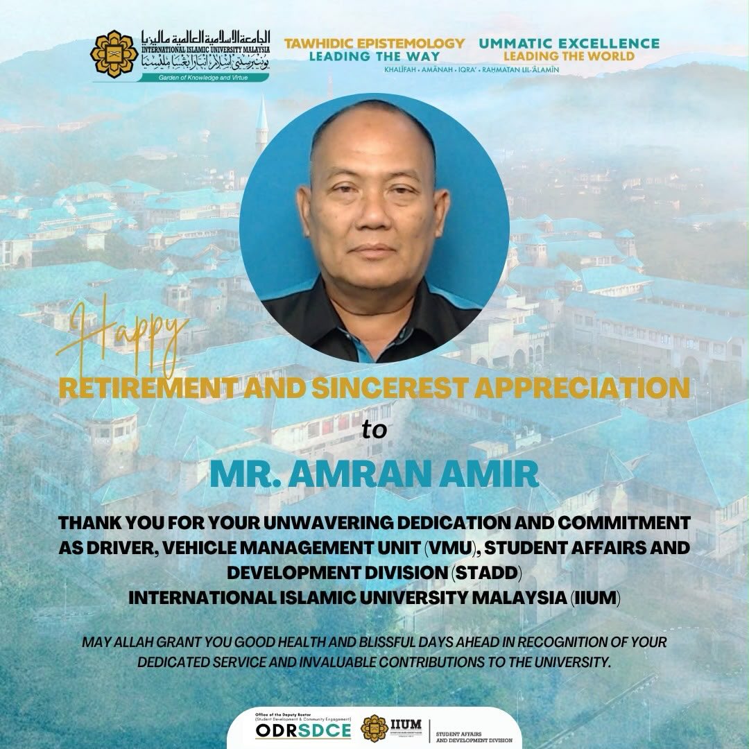  Retirement & Sincerest Appreciation to Mr. Amran Amir